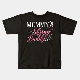 Mommy's Skiing Buddy Kids T-Shirt